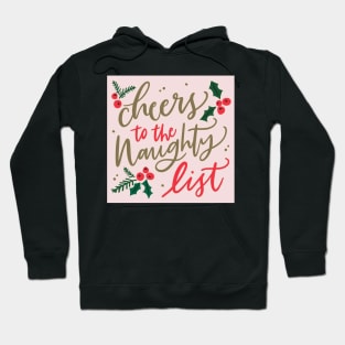 The Naughty List Hoodie